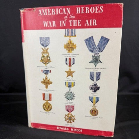 American Heroes of the War in the Air