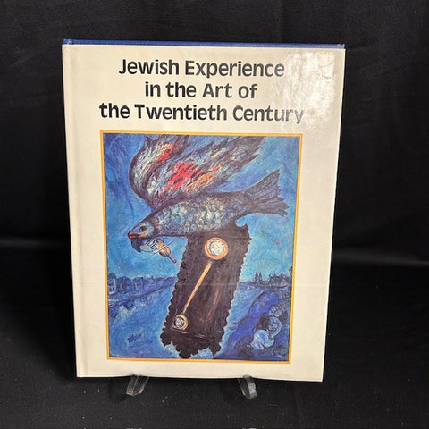 Jewish Experience in the Art of the Twentieth Century
