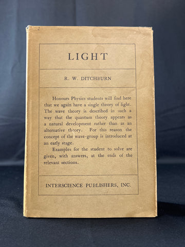 LIGHT by R.W. Ditchburn, the student's physics textbook